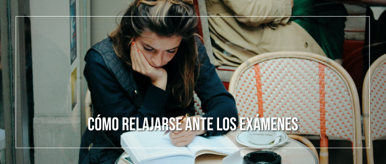 como relajarse antes de un examen