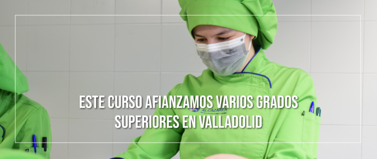 grados superiores en valladolid