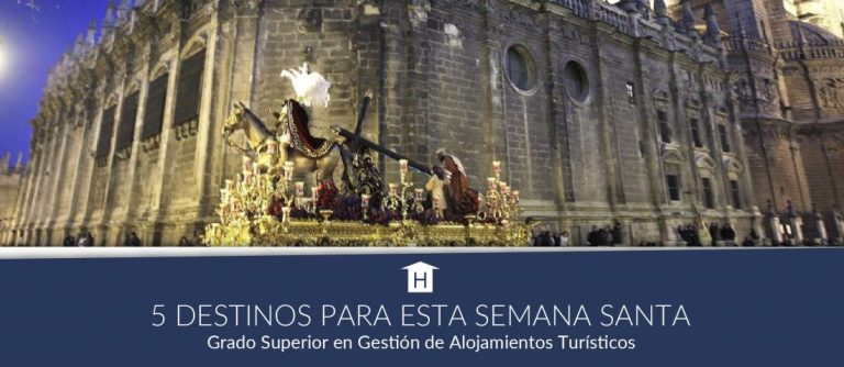 destinos semana santa 2022 españa